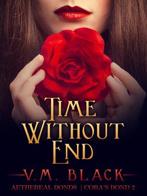 cover image of Time Without End (Cora's Bond #2)